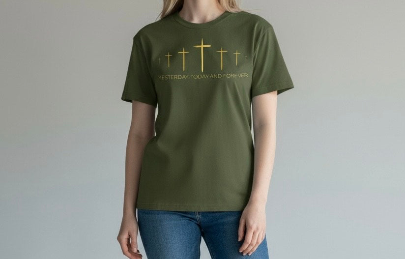 Yesterday, Today & Forever Cross T-Shirt