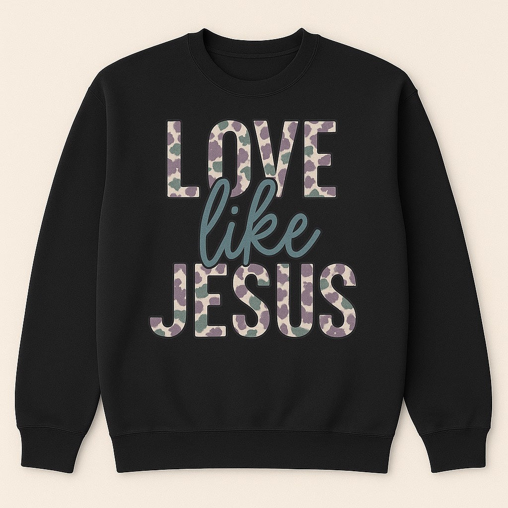 Camo Love Like Jesus Sweatshirt